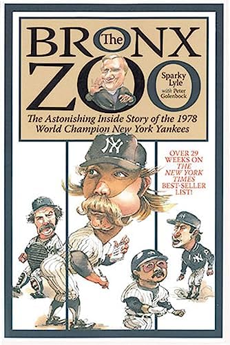 The Bronx Zoom: Inside the New York Yankees' Most Bizarre Season